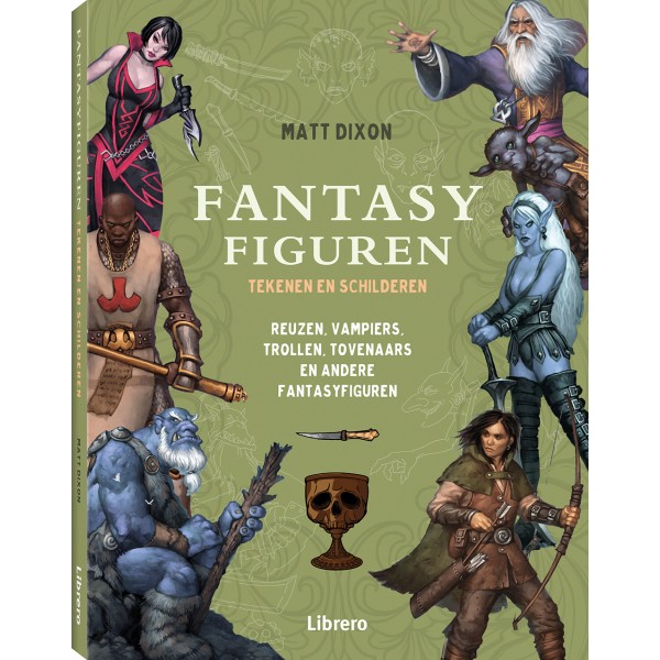 Fantasy figuren tekenen en schilderen - Matt Dixon