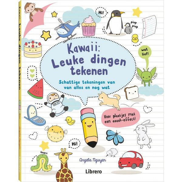 Kawaii: Leuke dingen tekenen - Angela Nguyen